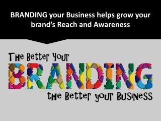 How Branding helps a Brand to increase its Customers? By Top PR Agency