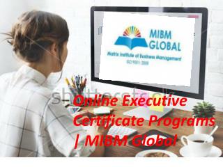 Online Executive Certificate Programs your business cannot survive for long.