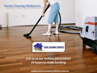 Vacate Cleaning Melbourne - Local Cleaning Services