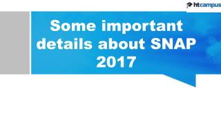 Some important details about SNAP 2017