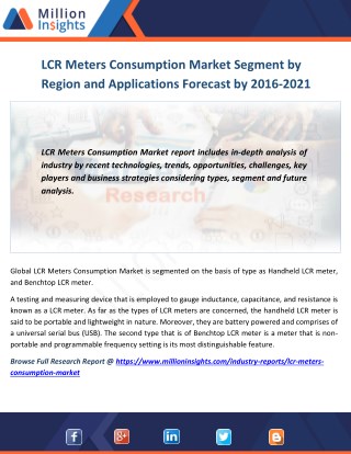 LCR Meters Consumption Market Drivers, challenges, Growth Rate and Market Specification Forecast by 2016 -2021