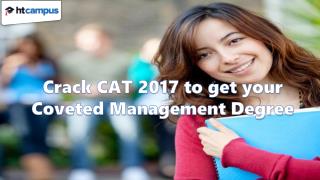 Crack CAT 2017 to get your coveted management degree