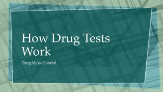 How Drug Tests work