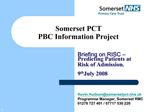 Somerset PCT PBC Information Project