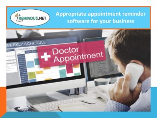 Save time and money with Appointment Reminder Software