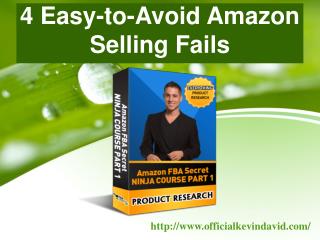 4 Easy-to-Avoid Amazon Selling Fails