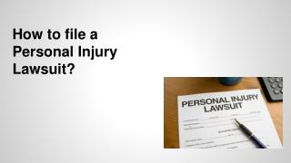 How to file a Personal Injury lawsuit?