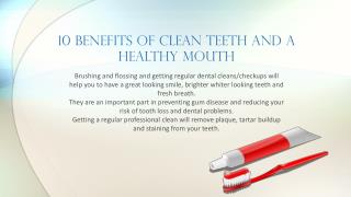 10 benefits of clean teeth and a healthy mouth
