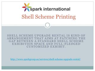 Shell scheme printing