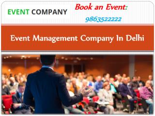 Event Management Company in Delhi