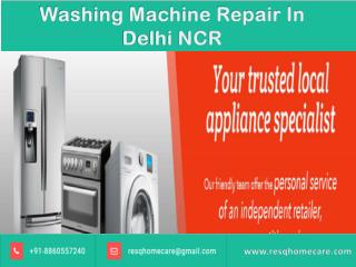 Maintain proper appearance with Washing Machine Repair in Delhi NCR