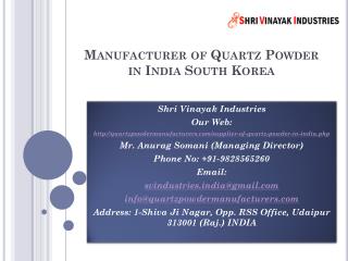 Manufacturer of Quartz Powder in India South Korea