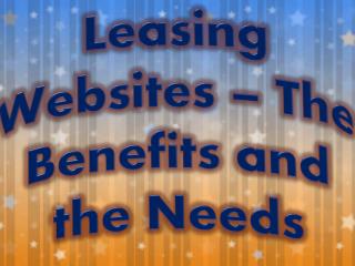 Leasing Websites – The Benefits and the Needs