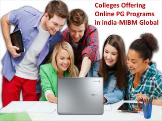 Colleges Offering Online PG Programs in india-MIBM Global