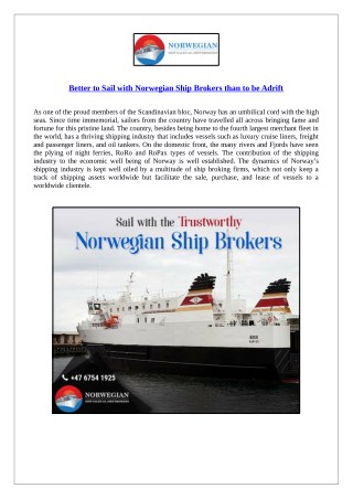 Better to Sail with Norwegian Ship Brokers than to be Adrift