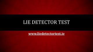 Lie Detector Test