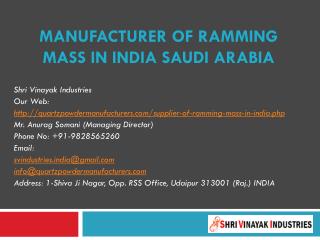 Manufacturer of Ramming mass in India Saudi Arabia