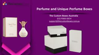 Perfume and Unique Perfume Boxes