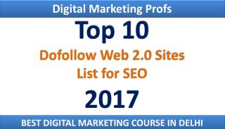 Top 10 Dofollow Web2.0 Sites 2017 | Digital Marketing Profs