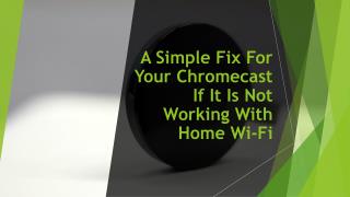 Fix your chromecast comsetup if its not working