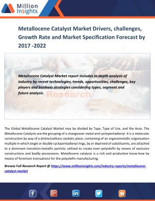 Metallocene Catalyst Market Drivers, challenges, Growth Rate and Market Specification Forecast by 2017 -2022