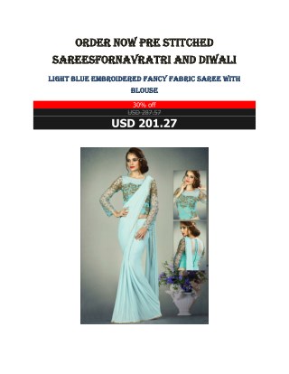 Order Now Pre Stitched Sarees For Navratri And Diwali