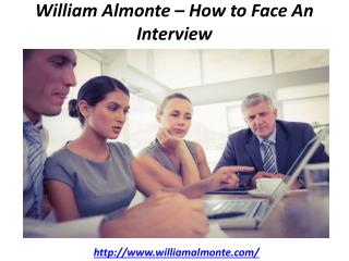 William Almonte – How to Face An Interview