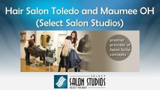 Hair Salon Toledo and Maumee OH (Select Salon Studios)