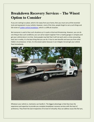Breakdown Recovery Services – The Wisest Option to Consider