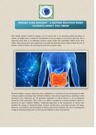 WEIGHT LOSS SURGERY - A BETTER SOLUTION WHEN PATIENTS AREN'T TOO OBESE