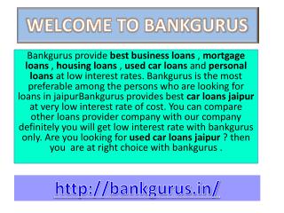 Best Rates on Mortgage Loans- Bankgurus