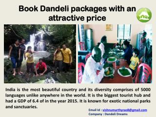 Book Dandeli packages with an attractive price