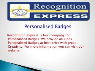 Personalised Badges