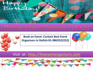 Birthday Organisers in Delhi