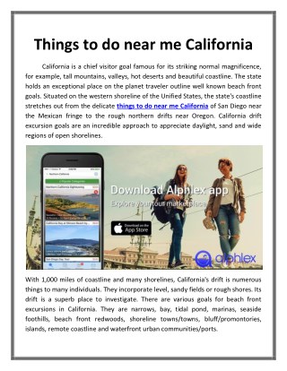 Things to do near me California _Alphlex