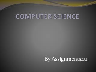 Computer science Assignment Help