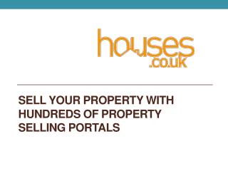 Sell Your Property With Hundreds Of Property Selling Portals