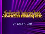Dr. Gene A. Getz