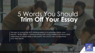 5 Words You Should Trim Off Your Essay