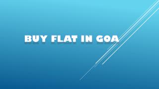 Buy Flat in Goa