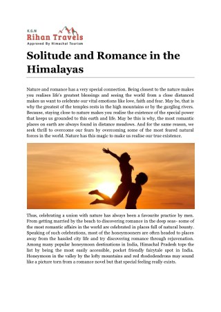 Solitude and Romance in the Himalayas