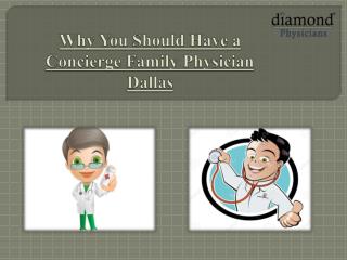 Genuine Family Primary Care Physician in Dallas