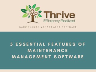 5 Essential Features Your Maintenance Management Software