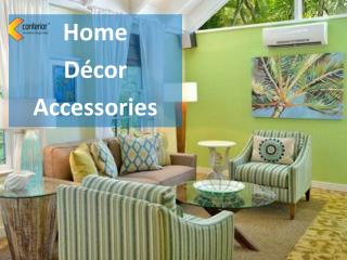 Home Decor Accessories | Conterior