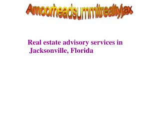 Real estate advisory services in Jacksonville, Florida