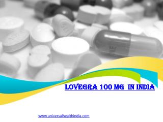 LOVEGRA 100 MG In India