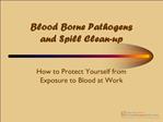 Blood Borne Pathogens