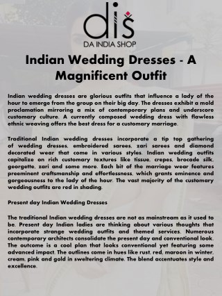 Indian Wedding Dresses - A Magnificent Outfit