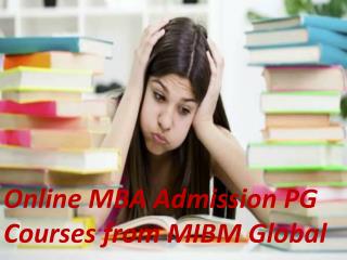 Online MBA Admission PG Courses Pharmaceutical Management is a MIBM GLOBAL