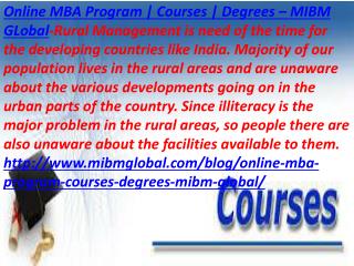 Online MBA Program | Courses | Degrees the facilities available to them MIBM Global